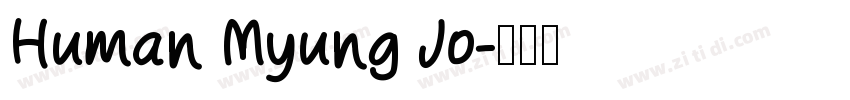 Human Myung Jo字体转换